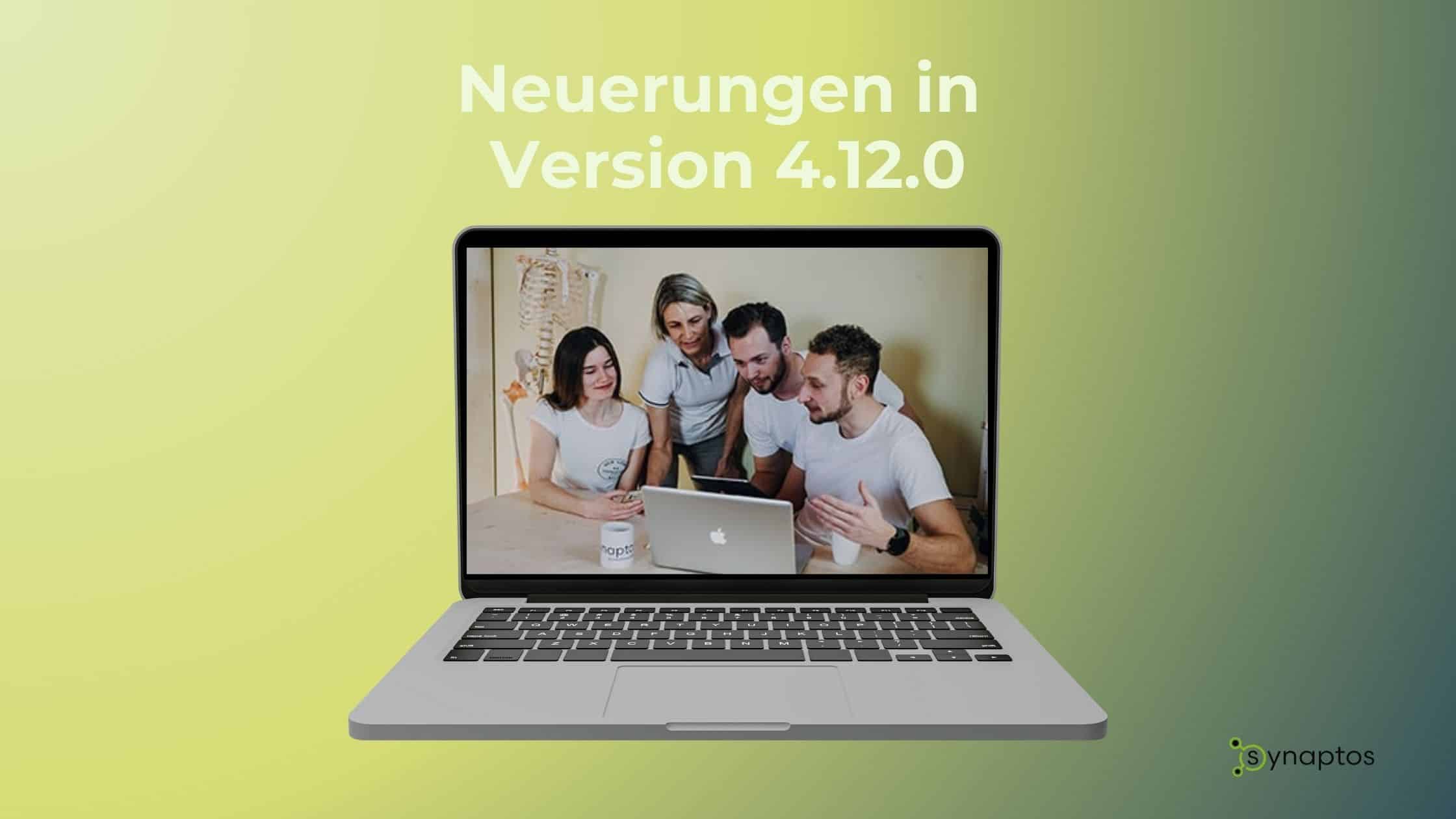 Neuerungen in Version 4.12